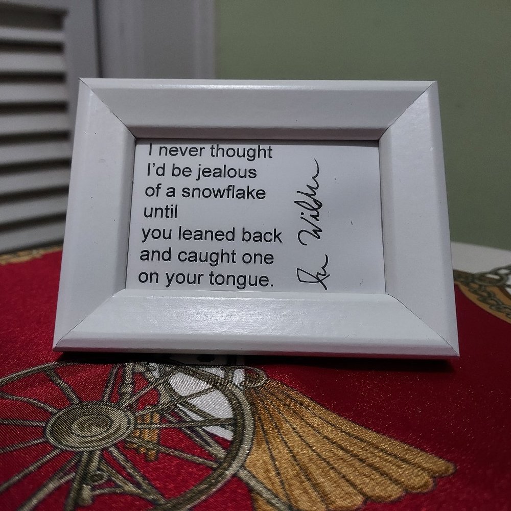 Valentine's Poem: Jealous  of a snowflake